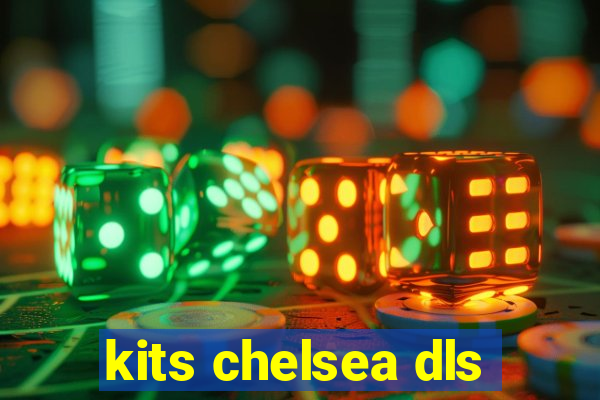 kits chelsea dls